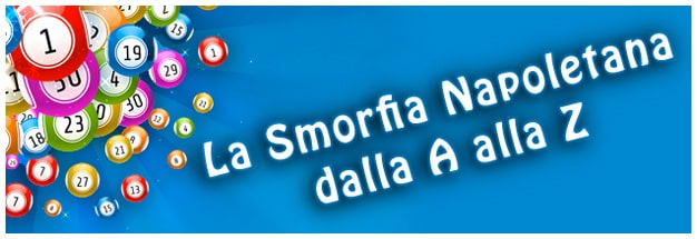 La Smorfia Napoletana dalla A alla Z